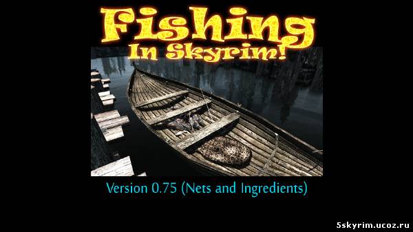 Рыбалка в Скайриме / Fishing